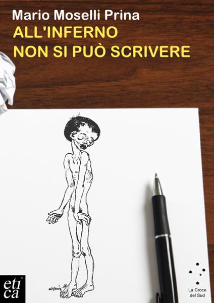 All'inferno non si può scrivere - Mario Moselli Prina - copertina