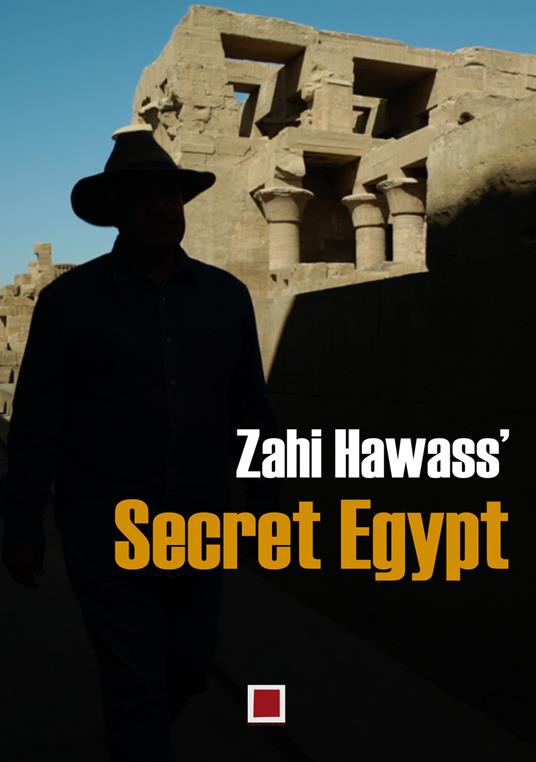 Secret Egypt. Ediz. illustrata - Zahi Hawass - copertina