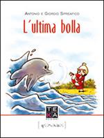 L'ultima bolla