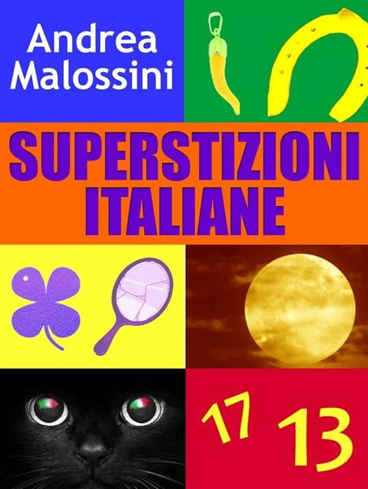 Superstizioni italiane - Andrea Malossini - ebook