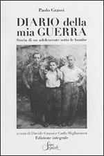 Diario della mia guerra. Storia di un adolscente sotto le bombe