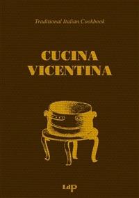 Cucina vicentina - Marta Santacatterina - ebook