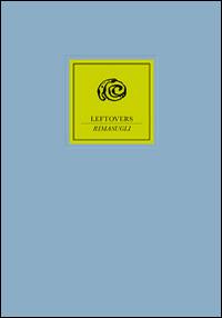 Leftovers-Rimasugli. Ediz. bilingue - Sergio Ruzzier - copertina