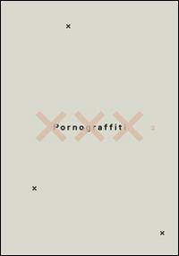 Pornograffiti 2 - Tonino Conte - copertina