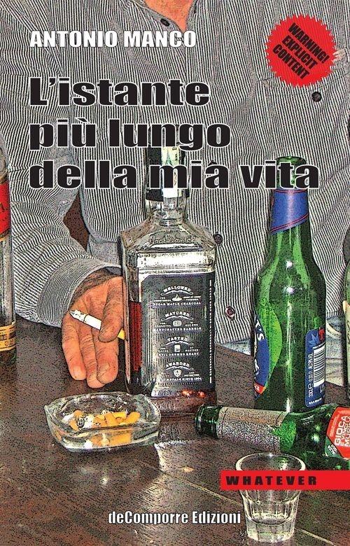 L' istante più lungo della mia vita - Antonio Manco - copertina