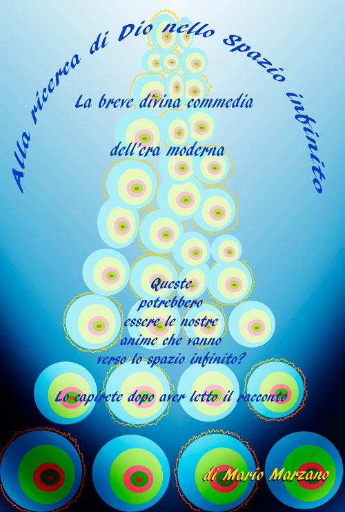 Alla ricerca di Dio nello spazio infinito - Mario Marzano - copertina