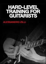 Hard. Level training for guitarists