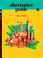 Bologna. Ediz. inglese