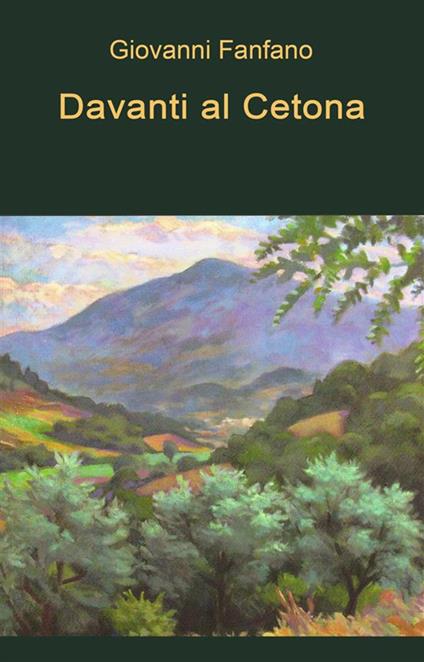 Davanti al Cetona - Giovanni Fanfano - ebook