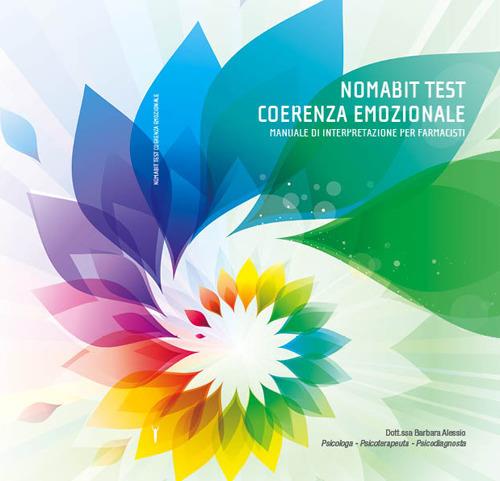 Nomabit test coerenza emozionale. Manuale di interpretazione per farmacisti - Barbara Alessio - copertina