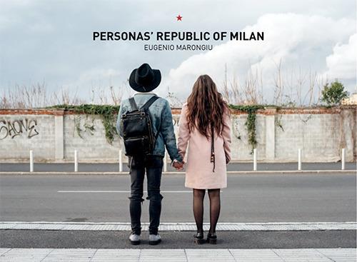 Personas' Republic of Milan. Ediz. italiana e inglese - Eugenio Marongiu - copertina