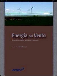 Energia del vento. Tecnica, normativa, ambiente e mercato - copertina