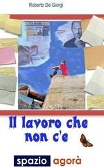 Il lavoro che non c'è