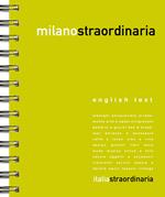 Milanostraordinaria 2016. Ediz. multilingue