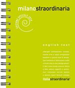 Milanostraordinaria 2016. Ediz. speciale. Ediz. multilingue