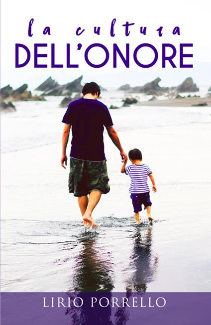 La cultura dell'onore - Lirio Porrello - copertina