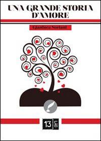 Una grande storia d'amore - Gianluca Soriani - copertina