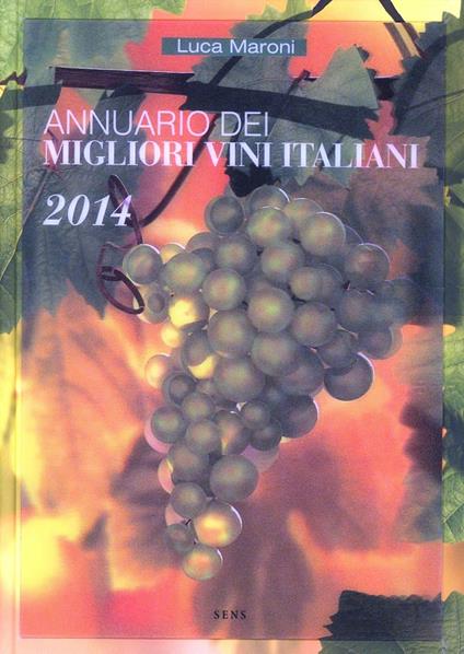 Annuario dei migliori vini italiani 2014 - Luca Maroni - copertina