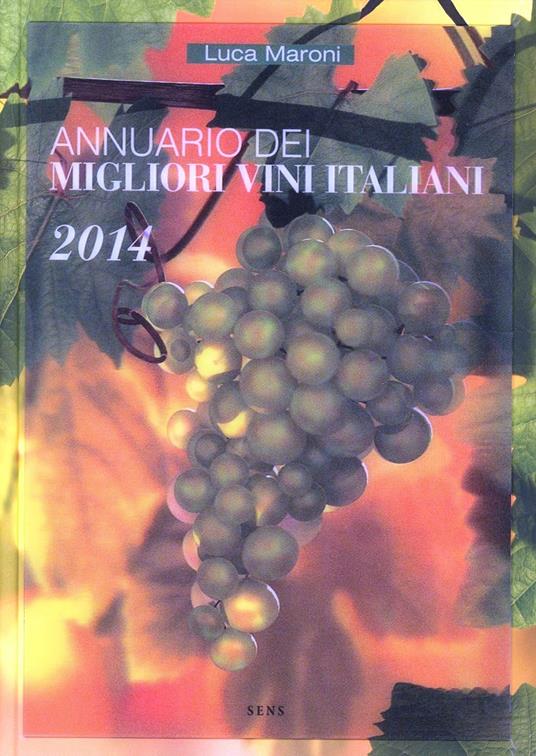 Annuario dei migliori vini italiani 2014 - Luca Maroni - copertina