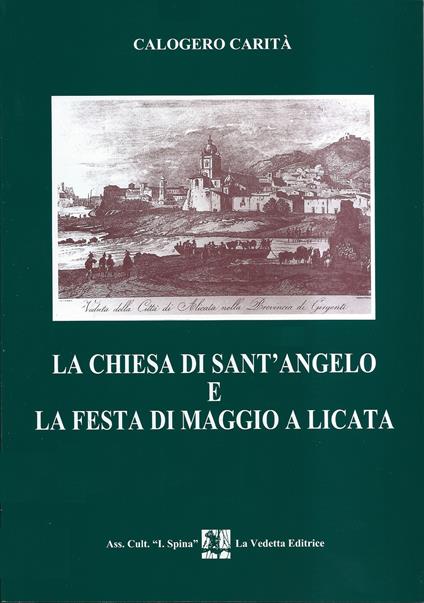 La chiesa di Sant'Angelo e la festa di maggio a Licata - Calogero Carità - copertina