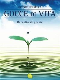 Gocce di Vita - Oreste Perrella - ebook