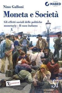 Moneta e Società - Nino Galloni - ebook