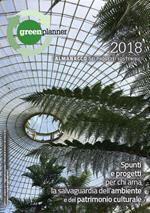 Green planner 2018. Almanacco delle tecnologie e dei progetti sostenibili. Nuova ediz.