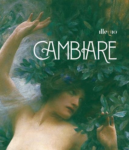 Cambiare. Ediz. illustrata - copertina
