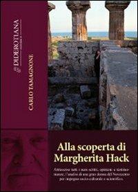 Alla scoperta di Margherita Hack - Carlo Tamagnone - copertina