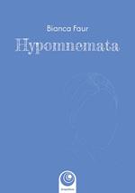 Hypomnemata. Ediz. illustrata