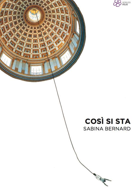 Cosi si sta. Sabina Bernard - copertina