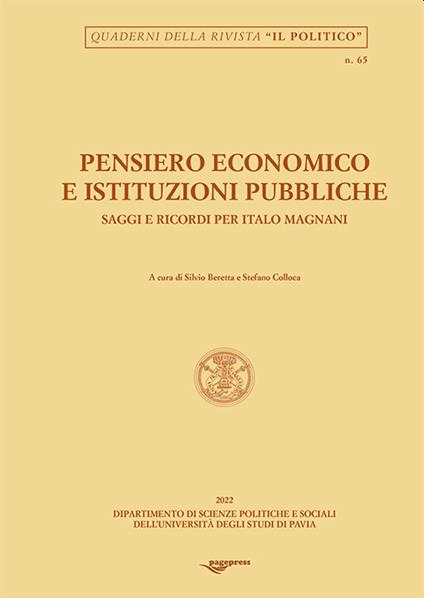 Pensiero economico e istituzioni pubbliche. Saggi e ricordi per Italo Magnani - copertina