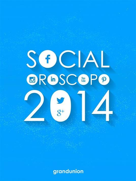Social Oroscopo 2014 - Grand Union - ebook