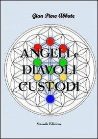 Angeli e diavoli custodi - G. Piero Abbate - copertina