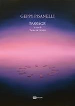 Geppy Pisanelli. Passage. Ediz. multilingue