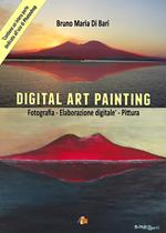 Digital art painting. Fotografia, elaborazione digitale, pittura