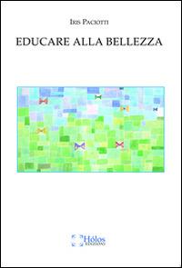 Educare alla bellezza - Iris Paciotti - copertina