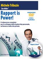 Rapport is power! Il videocorso per lo sviluppo della leadership personale, sul lavoro e nella vita privata. Audiolibro. Con 2 DVD video