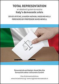 Total representation. An electoral system to resolve Italy's democratic crisis - copertina