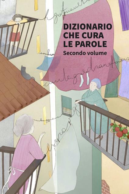 Dizionario che cura le parole. Vol. 2 - copertina