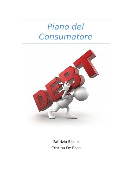 Piano del consumatore - Fabrizio Sibilia,Cristina De Rose - copertina