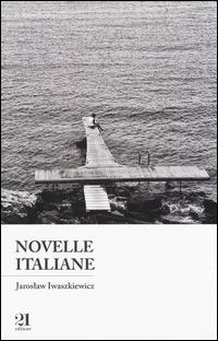 Novelle italiane - Jaroslaw Iwaszkiewicz - copertina