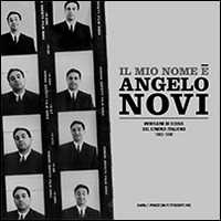 Libro Il mio nome è Angelo Novi. Ediz. illustrata 