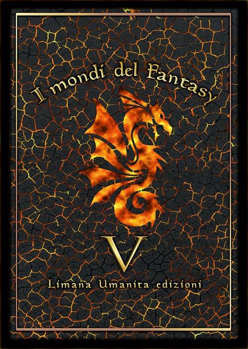 I mondi del fantasy. Vol. 5 - copertina