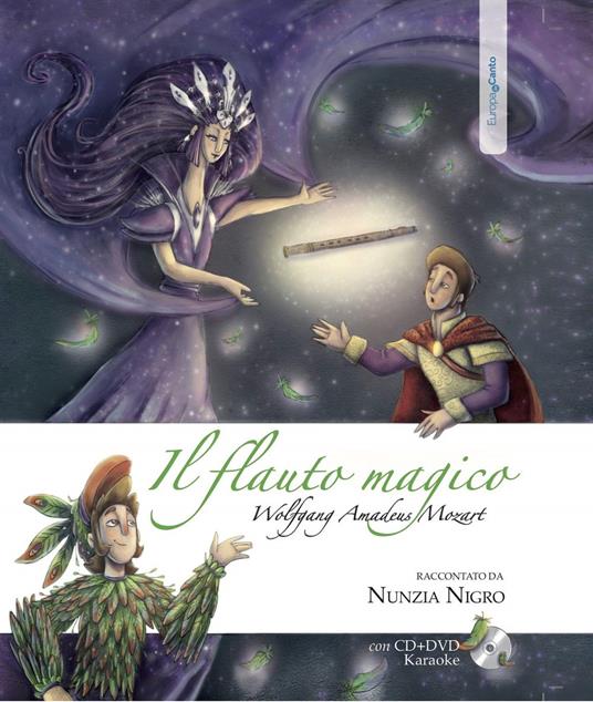Il flauto magico. Wolfgang amadeus mozart. Con CD-Audio. Con DVD Audio - Nunzia Nigro - copertina