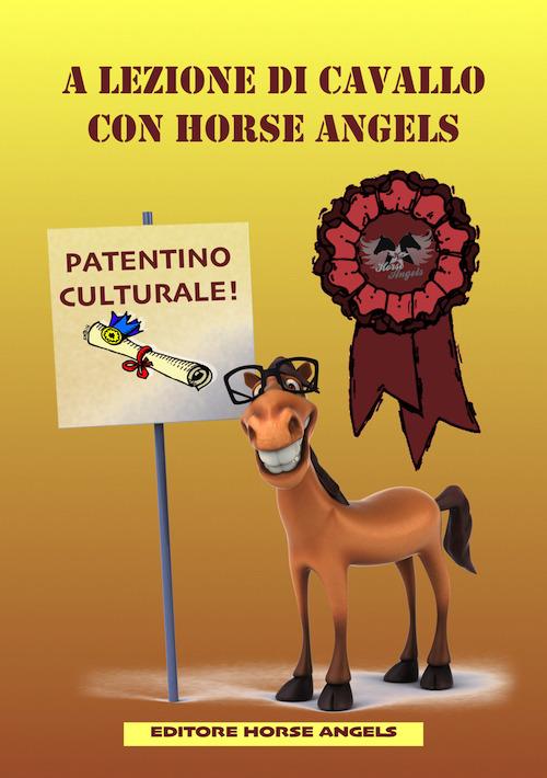 A lezione di cavallo con Horse Angels - Roberta Ravello - copertina