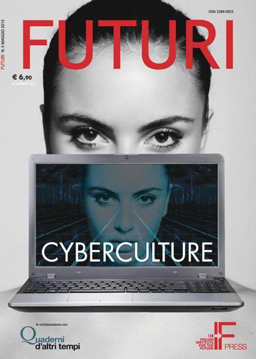 Futuri. Vol. 5: Cyberculture. - copertina