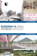 Europan. Risultati in Italia 15ª edizione. Città produttive 2. Ediz. italiana e inglese