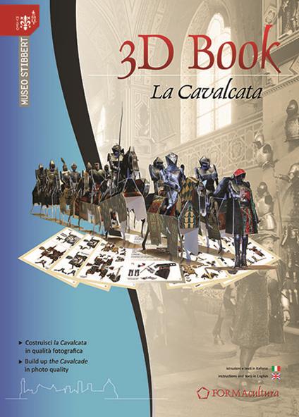 3D book La Cavalcata. Museo Stibbert. Ediz. multilingue - Maura Beghè,Valeria Quagliani,Flavia Livolsi - copertina