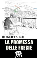 La promessa delle fresie